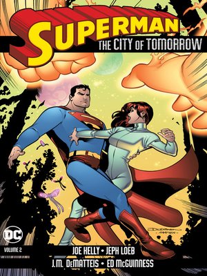 cover image of Superman: The City of Tomorrow, Volume 2